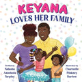 Keyana Loves Her Family - Paperback