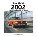 The BMW 2002: The real story behind the legend - Paperback