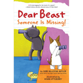 Dear Beast: Someone Is Missing! - Hardcover
