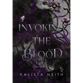 Invoking the Blood (2024) - Hardcover
