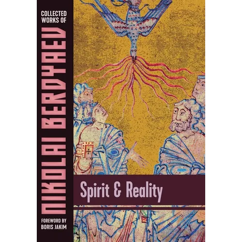 Spirit and Reality - Hardcover