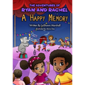 The Adventures of Ryan & Rachel: A Happy Memory - Paperback