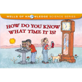 How Do You Know What Time It Is? - Paperback