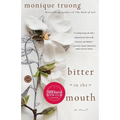 Bitter in the Mouth - Paperback