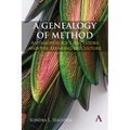 A Genealogy of Method: Anthropology's Ancestors and the Meaning of Culture - Paperback