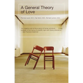 A General Theory of Love - Paperback