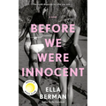 Before We Were Innocent: Reese's Book Club - Paperback