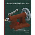 Creo Parametric 11.0 Black Book - Paperback