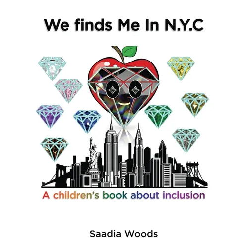 We finds Me in NYC: A children's book about inclusion - Paperback