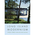 Long Island Modernism, 1930-1980 - Hardcover