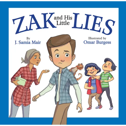 Zak and His Little Lies - Hardcover