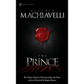 The Prince: The Classic Analysis of Statesmanship and Power - Mass Market Paperbound