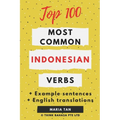 Top 100 Most Common Indonesian Verbs - Paperback