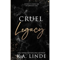 Cruel Legacy (Special Edition) - Paperback