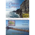 Caulerpa Conquest: A Biological Eradication on the California Coast - Paperback