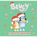 Bluey: 12 Days of Christmas - Hardcover