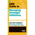 HBR Guide to Managing Strategic Initiatives - Paperback