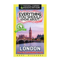 Everything You Should Know About: London - Paperback