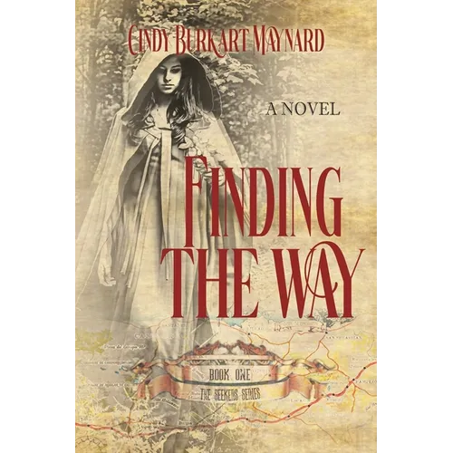 Finding the Way: Book One: The Seekers Series - Paperback