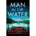 Man in the Water: A McKenzie Novel - Hardcover