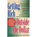 Getting Rich Outside the Dollar - Paperback