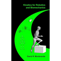 Kinetics for Robotics and Biomechanics - Hardcover