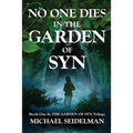 No One Dies in the Garden of Syn - Paperback