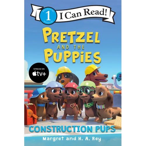 Pretzel and the Puppies: Construction Pups - Paperback