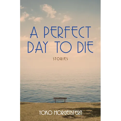 A Perfect Day to Die: Volume 50 - Paperback