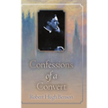 Confessions of a Convert - Hardcover