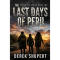 The Last Days of Peril - Paperback
