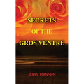 Secrets of the Gros Ventre - Paperback