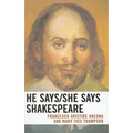He Says/She Says Shakespeare - Hardcover