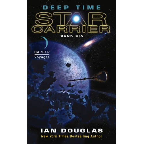 Deep Time: Star Carrier: Book Six - Mass Market Paperbound