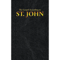 The Gospel According to ST. JOHN - Hardcover