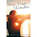 Some People Wonder - Paperback