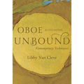 Oboe Unbound: Contemporary Techniques - Paperback