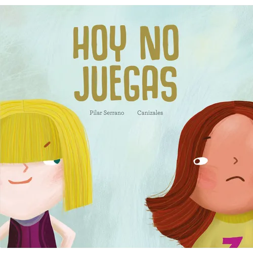 Hoy No Juegas - Hardcover