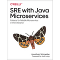 SRE with Java Microservices: Patterns for Reliable Microservices in the Enterprise - Paperback