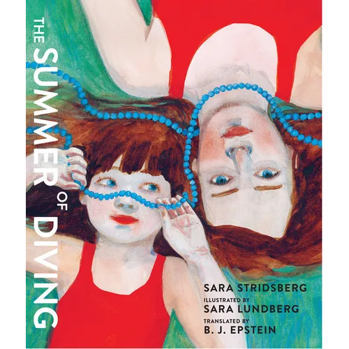 The Summer of Diving - Hardcover