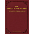 The Perfect Gentleman - Hardcover