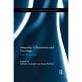 Inequality in Economics and Sociology: New Perspectives - Paperback