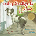 Saying Goodbye to Lulu - Paperback