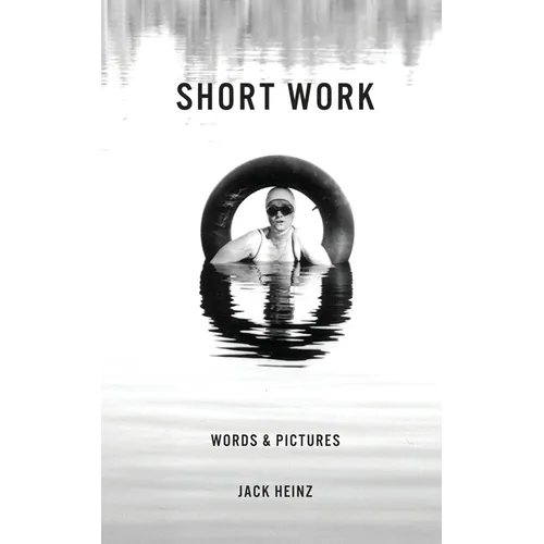 Short Work: Words & Pictures - Paperback