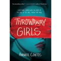 Throwaway Girls - Paperback