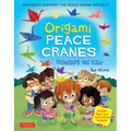 Origami Peace Cranes: Friendships Take Flight: Includes Origami Paper & Instructions (Proceeds Support the Peace Crane Project) - Hardcover