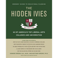The Hidden Ivies, 3rd Edition - Paperback