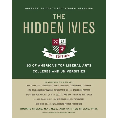 The Hidden Ivies, 3rd Edition - Paperback