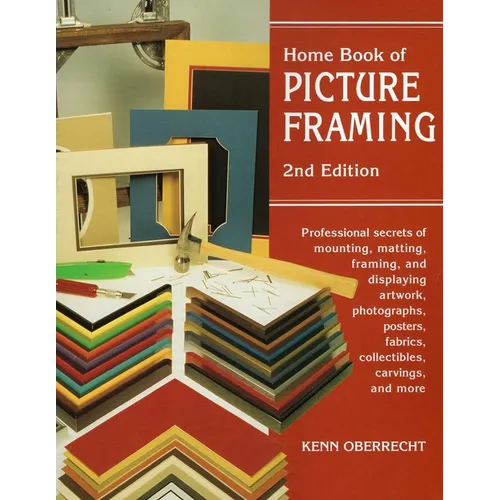 Home Book of Picture Framing - Paperback