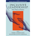 Inclusive Leadership: From Theory to Practice - Paperback